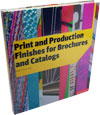 Print And Production Finishes for Brochures And Catalogs