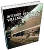 Interior Design for Wellness Space