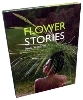 Flower Stories