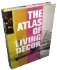 The Atlas of Living Decor