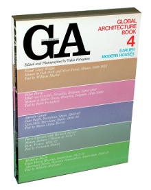 GLOBAL ARCHITECTURE BOOK 4@ARLIER MODERN HOUSES