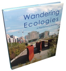 Wandering Ecologies: The Landscape Architecture of Charles Ander
